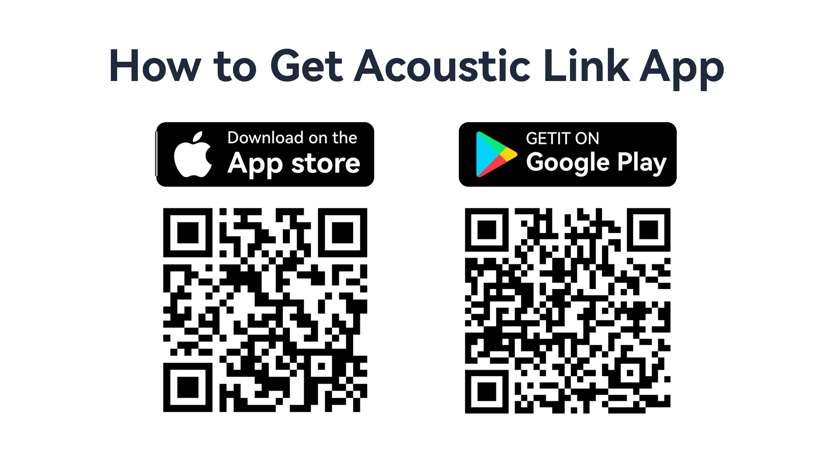 QR codes for downloading the Acoustic Link mobile app on Apple App Store and Google Play, enabling wireless acoustic data management, report sharing, and device connectivity.