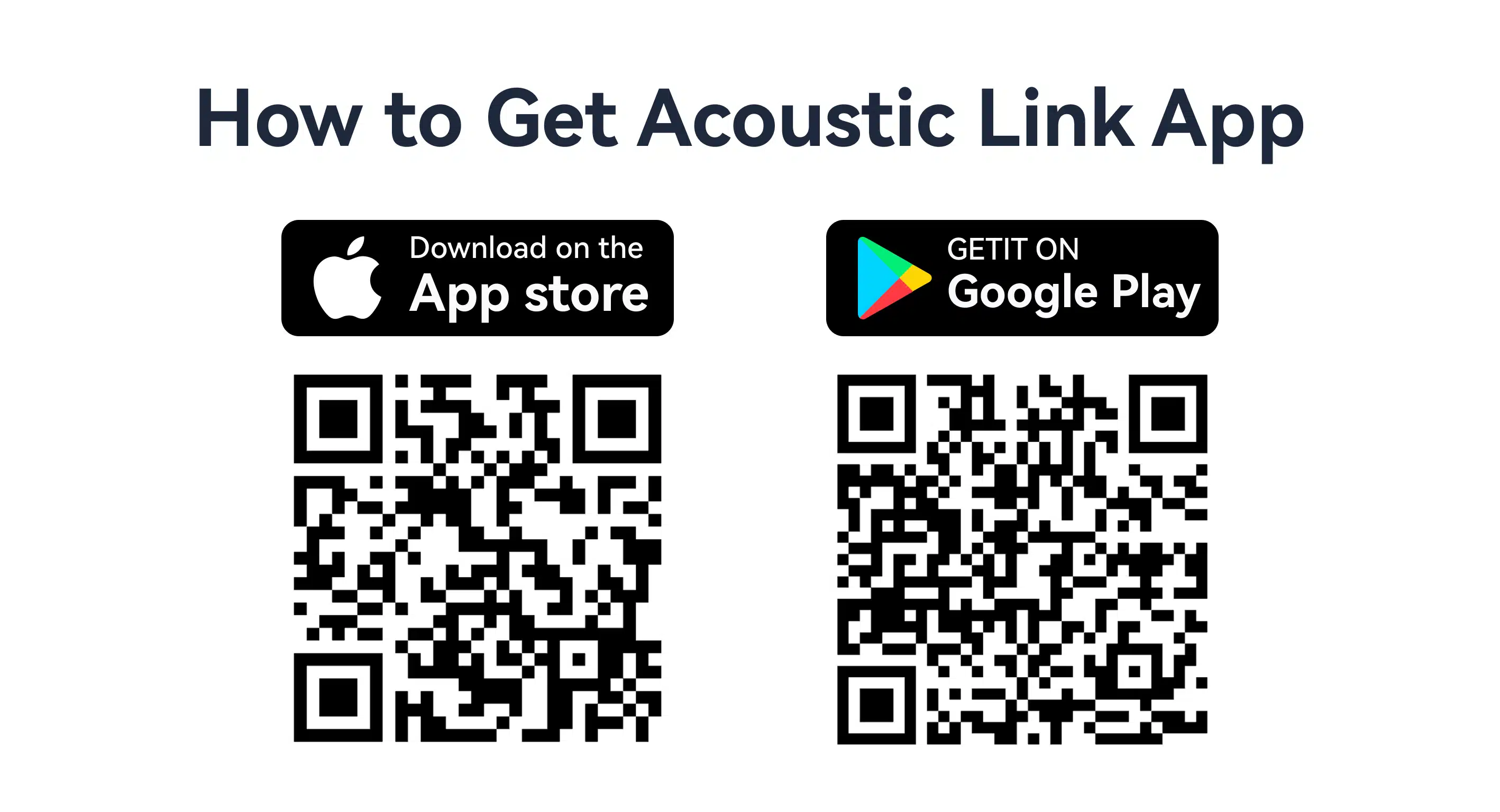 QR codes for downloading the Acoustic Link mobile app on Apple App Store and Google Play, enabling wireless acoustic data management, report sharing, and device connectivity.